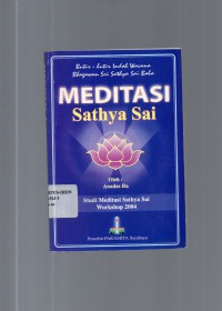 Image of Meditasi Sathya Sai : Butir-Butir Indah Wacana Bhagawan Sri Sathya Sai Baba